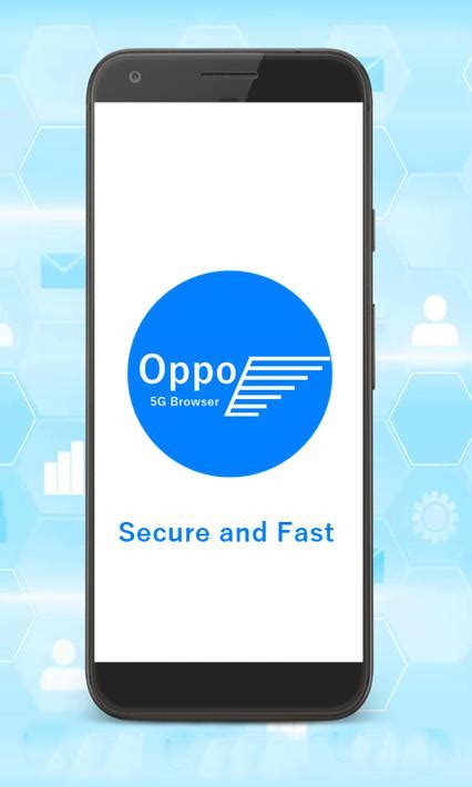 Oppo Browser for Android .